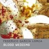 Blood Wedding: MCE
