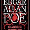 Edgar Allen Poe: Classic Stories