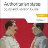 Access to History for the IB Diploma: Authoritarian States Study and Revision Guide